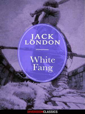 cover image of White Fang (Diversion Classics)